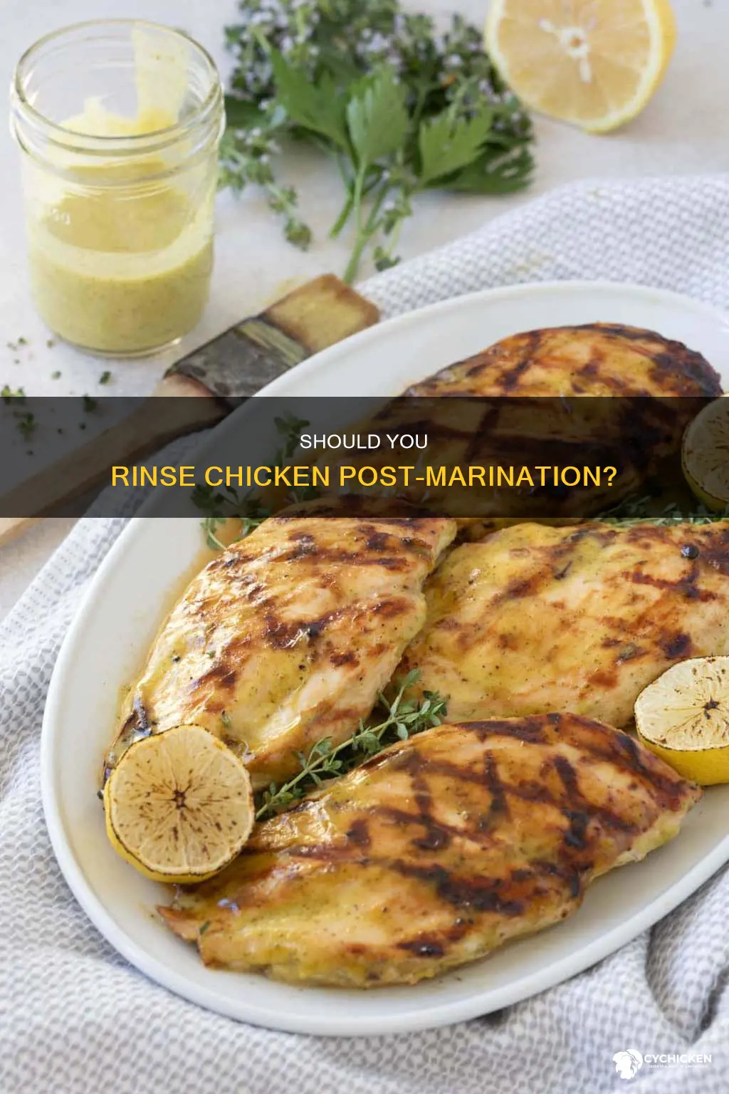 do you rinse raw chicken after sitting in lemon juice