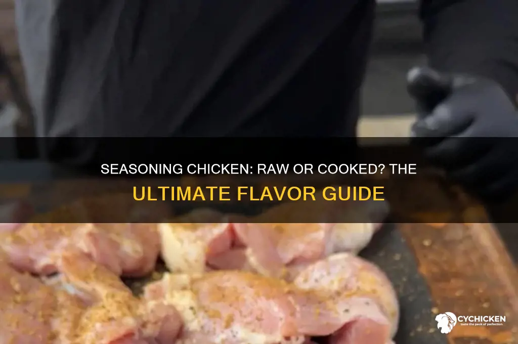 do you season chicken when its raw