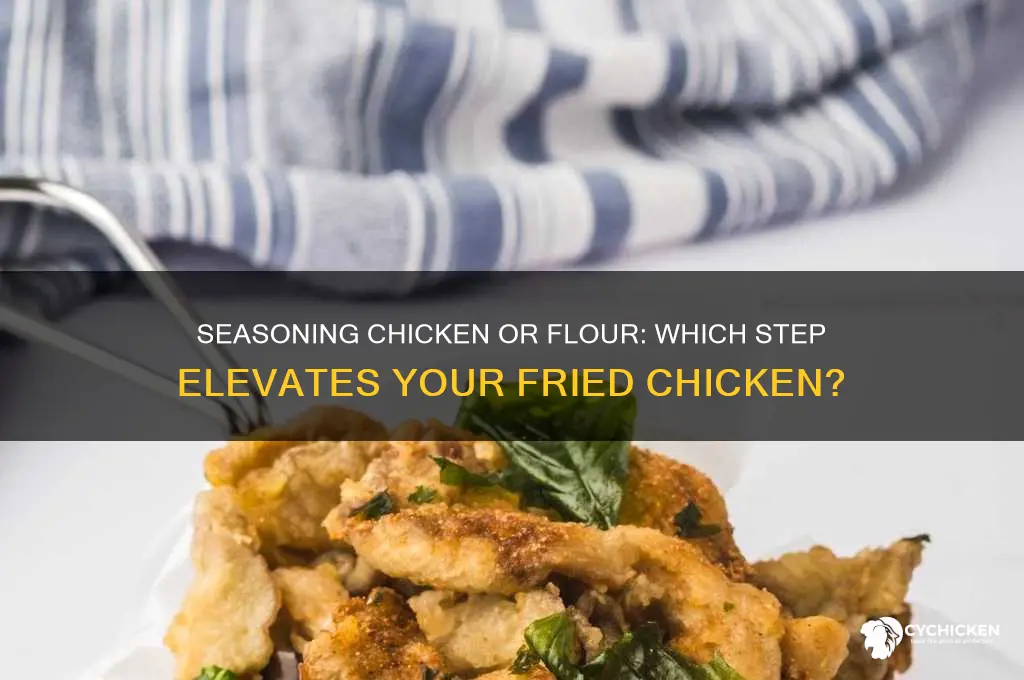 do you season the chicken or the flour