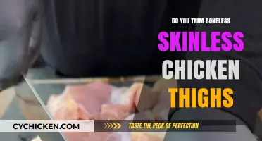 Should You Trim Boneless Skinless Chicken Thighs? A Quick Guide