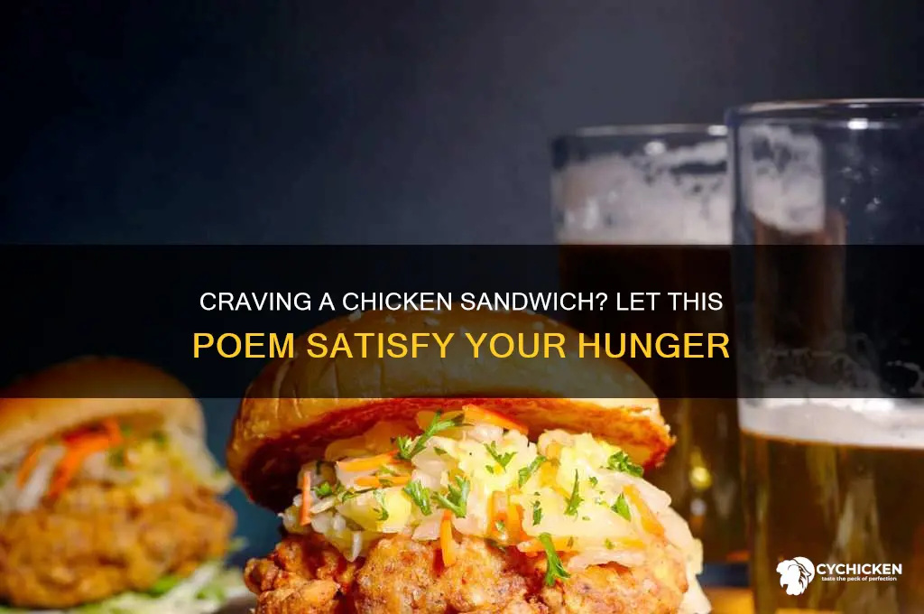 do you want a chicken sandwich poem