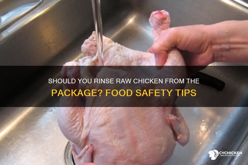 do you wash chicken out of the package