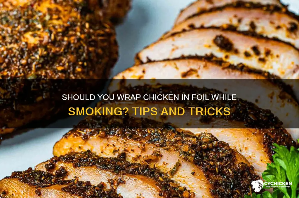 do you wrap chicken in foil when smoking