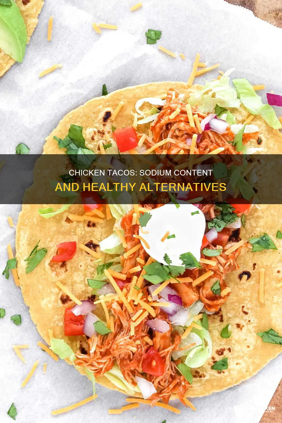 does a chicken taco have a lot of sodium