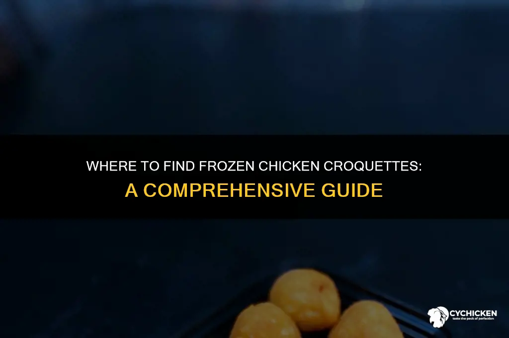 does any store carry frozen chicken croquettes