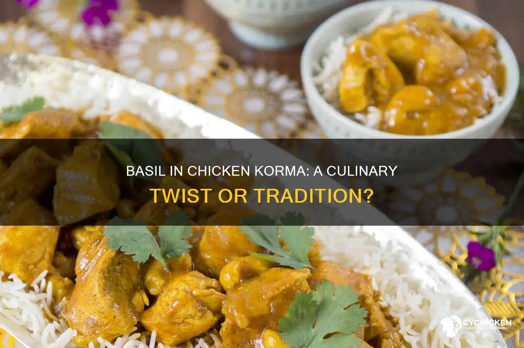 does anyone add basil to chicken korma