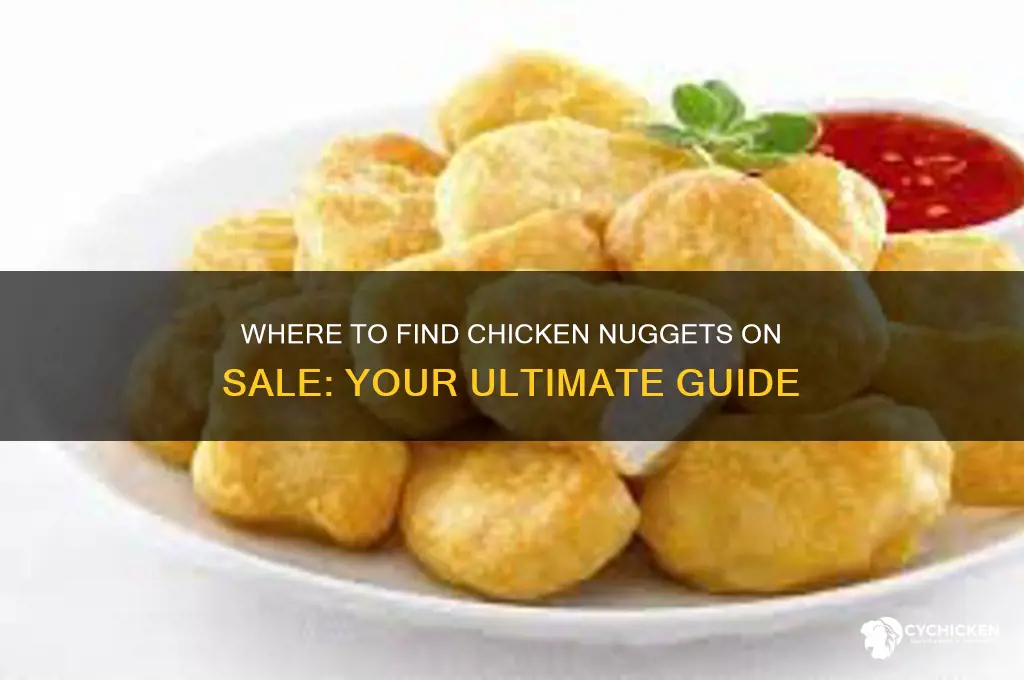 does anyone have chicken nuggets on sale