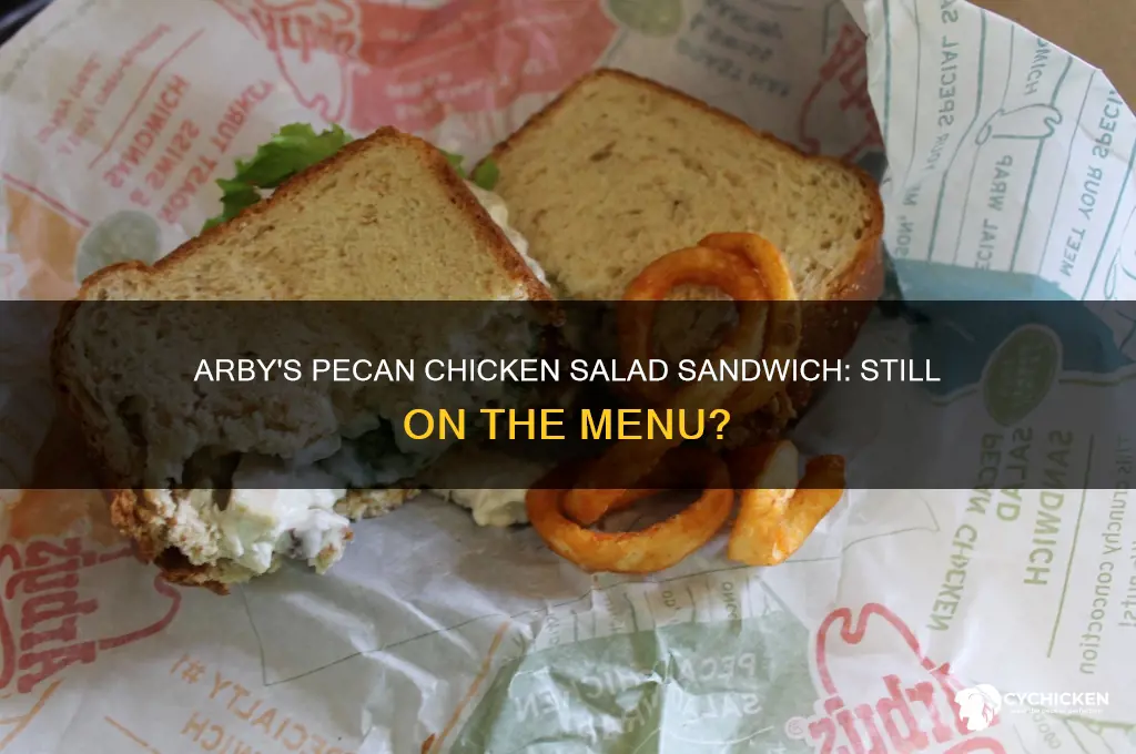 does arbys still offer the pecsn chicken salad sandwich