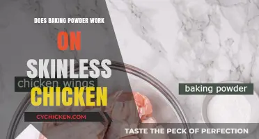Baking Powder for Skinless Chicken: Crispy Results or Culinary Myth?