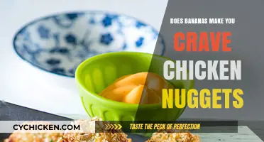 Bananas and Chicken Nugget Cravings: Unraveling the Unexpected Connection