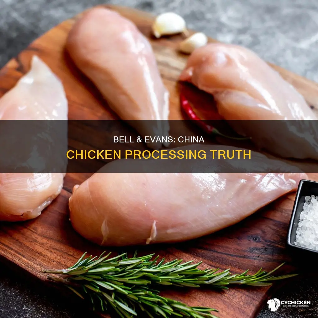 does bell and evans process their chicken in china