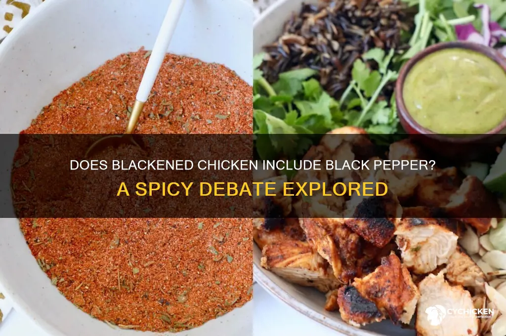 does blacken chicken have black pepper on it