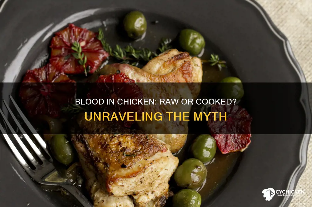 does blood in chicken mean its raw