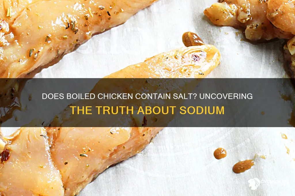 does boiled chicken have salt in it