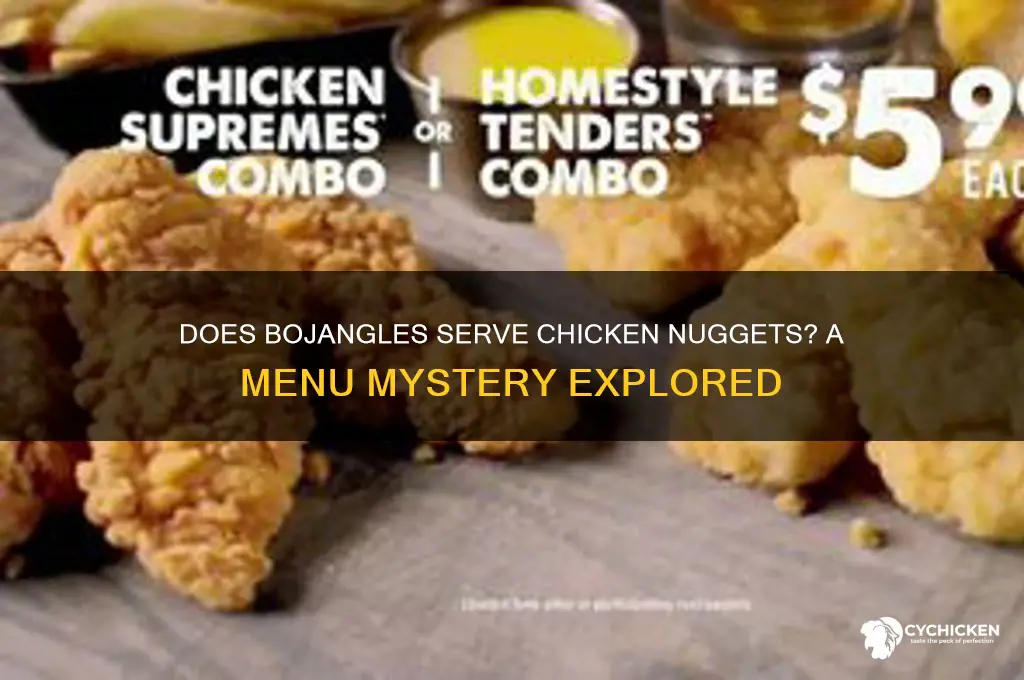 does bojangles have chicken nuggets