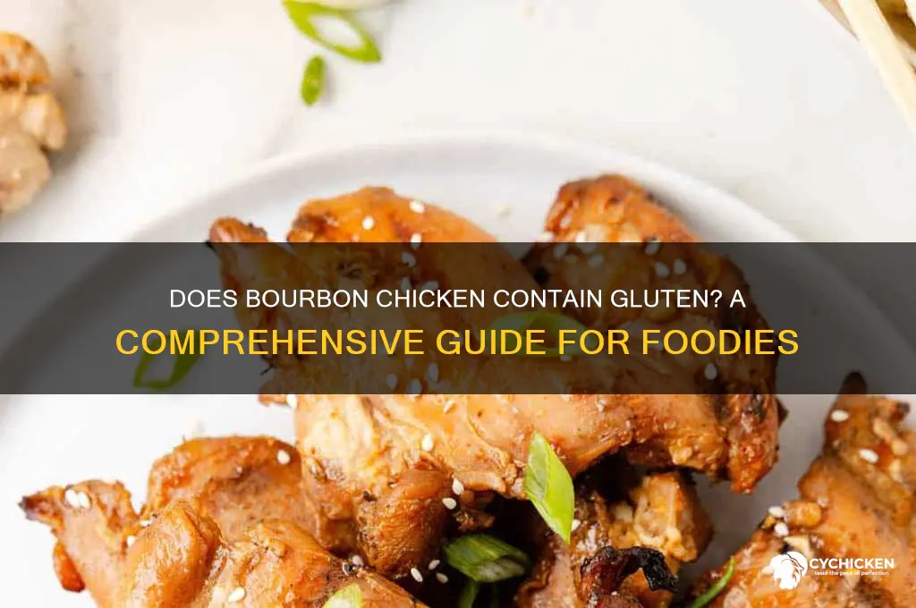 does bourbon chicken have gluten in it