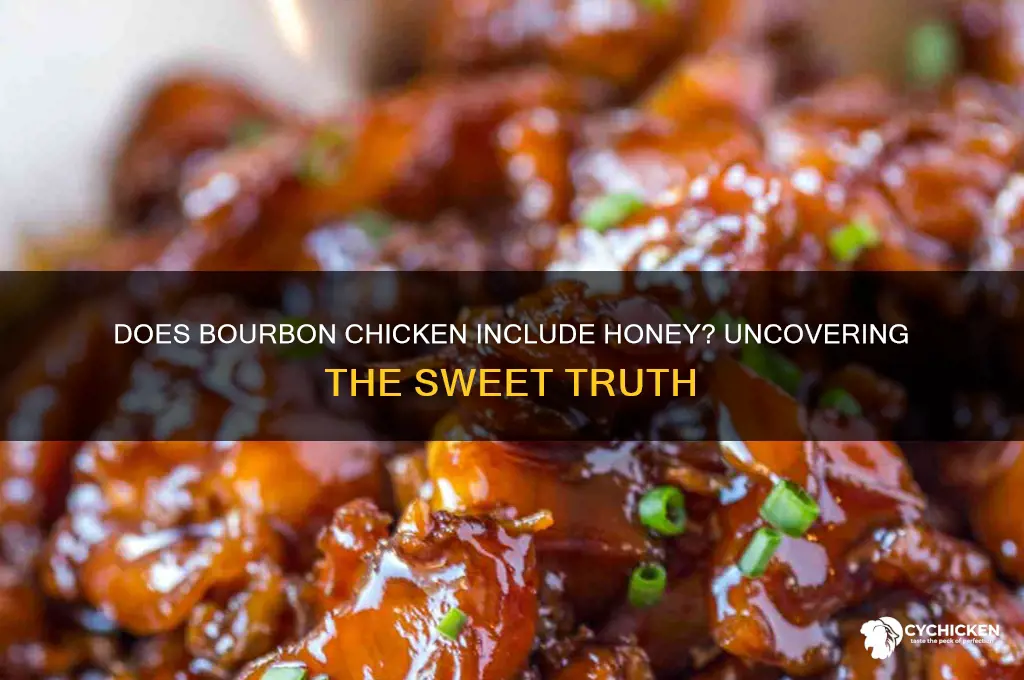 does bourbon chicken have honey in it