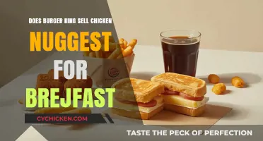 Does Burger King Offer Chicken Nuggets on Their Breakfast Menu?