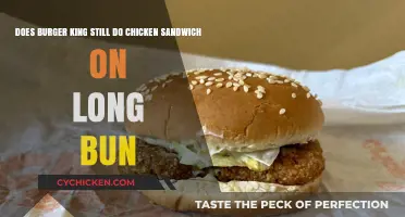 Is Burger King's Chicken Sandwich on Long Bun Still Available?