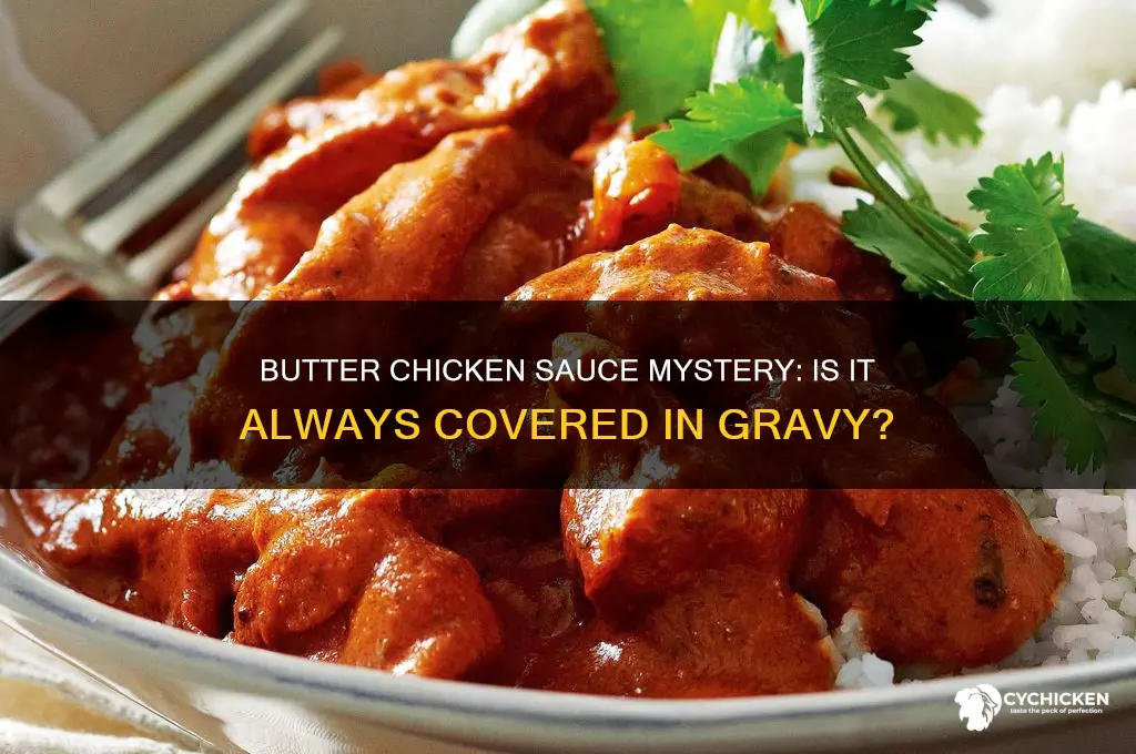 does butter chicken come covered in sauce