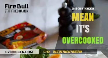 Is Chewy Chicken Overcooked? Unraveling the Texture Truth