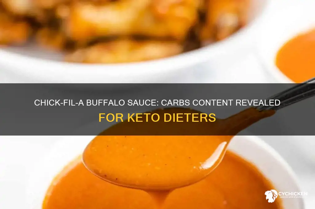 does chick fil a buffalo sauce have carbs
