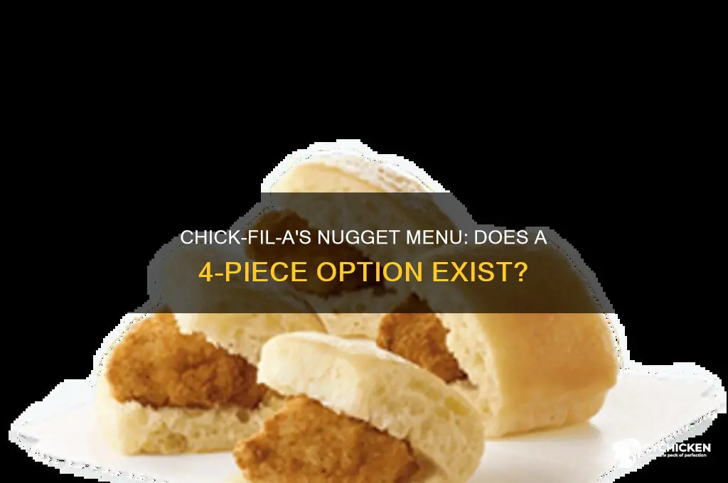 does chick fil a have a 4 piece nugget