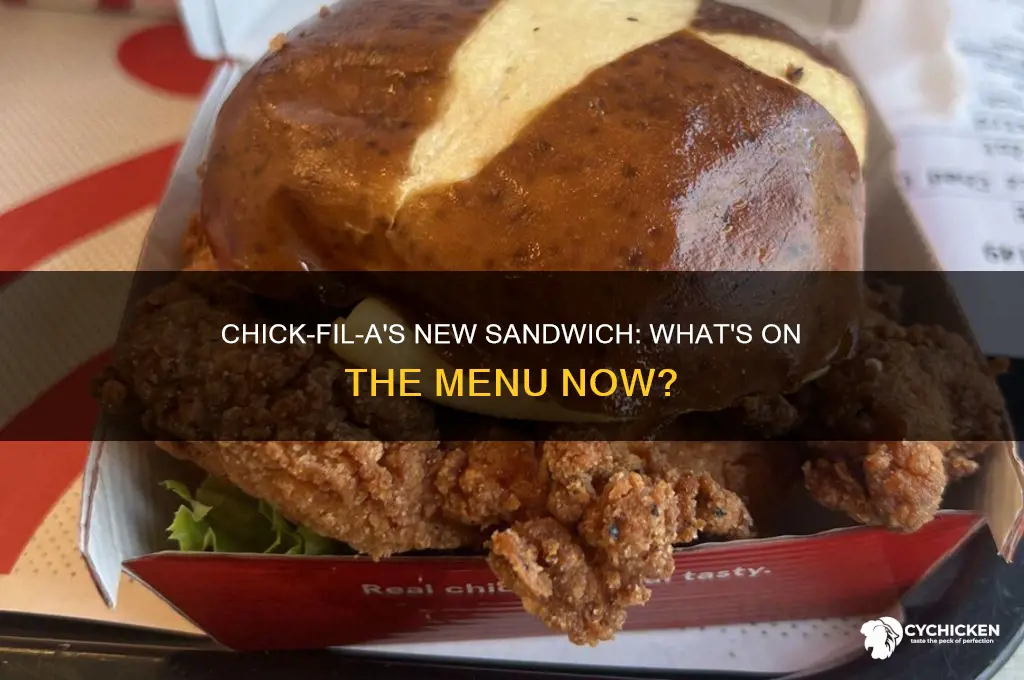 does chick fil a have a nqw sandwich