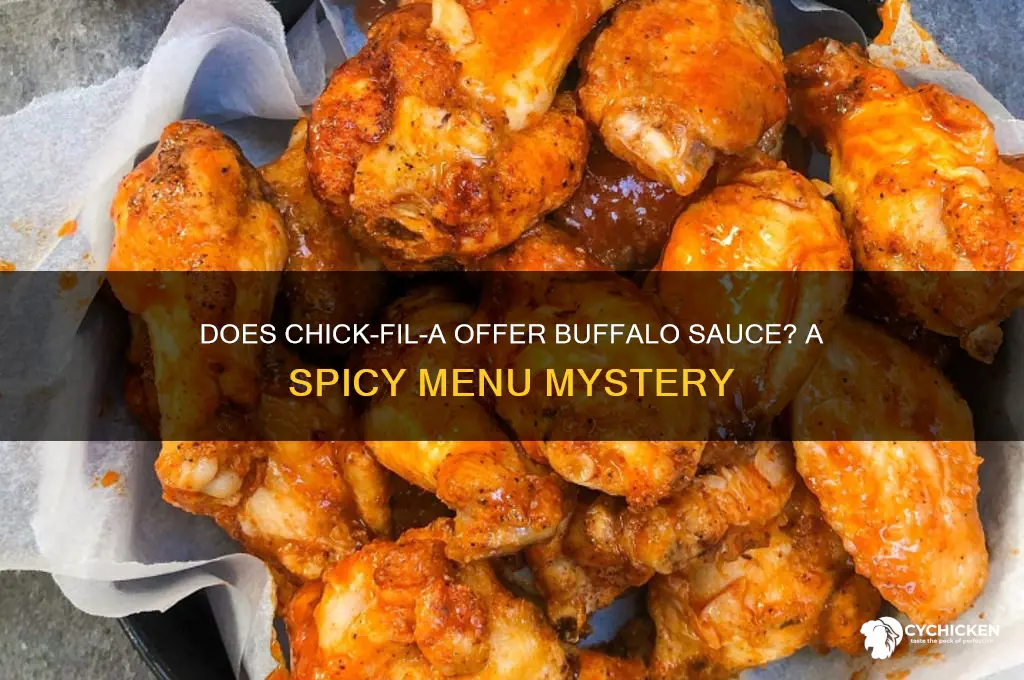 does chick-fil-a have buffalo sauce