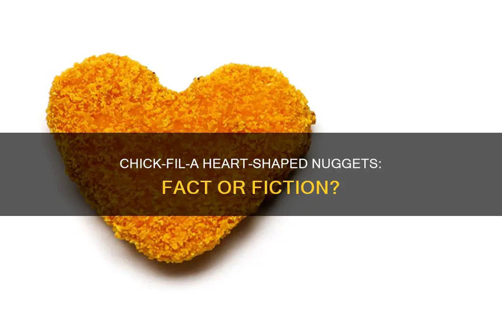 does chick fil a have heart shaped chicken nuggets
