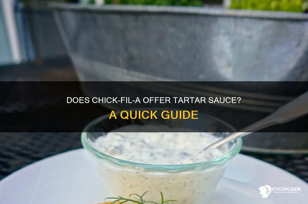 does chick fil a have tartar sauce