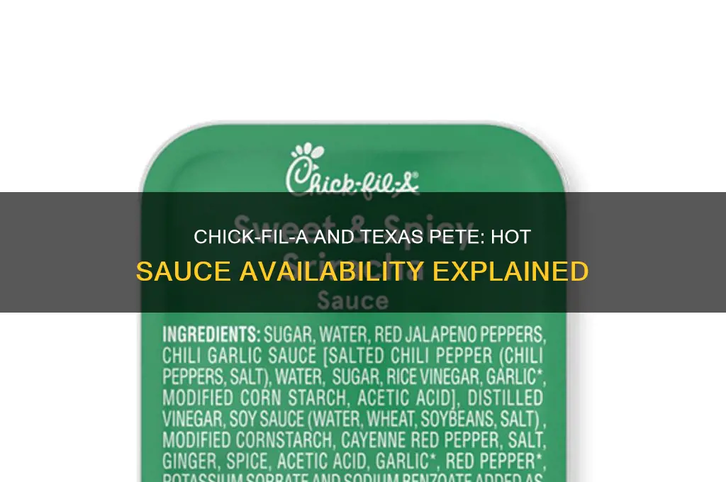 does chick-fil-a have texas pete hot sauce