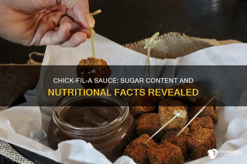 does chick fil a sauce have sugar