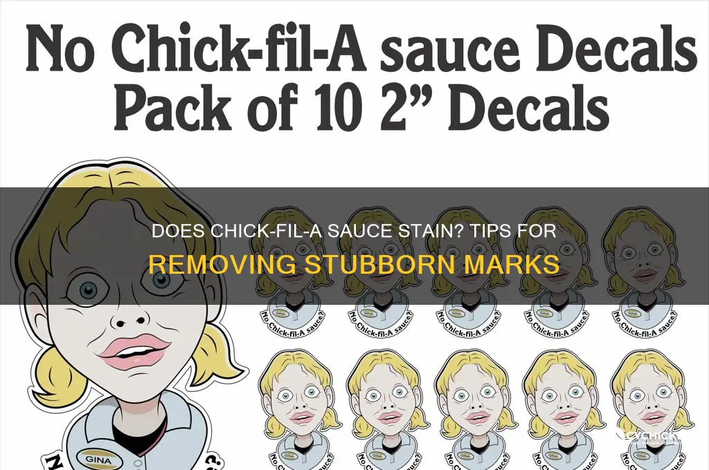 does chick fil a sauce stain