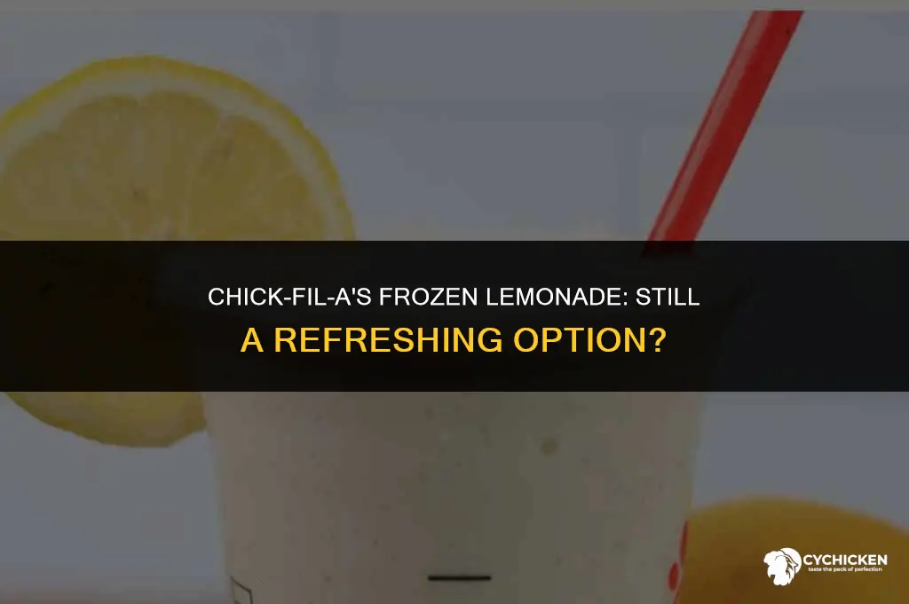 does chick fil a still have frozen lemonade