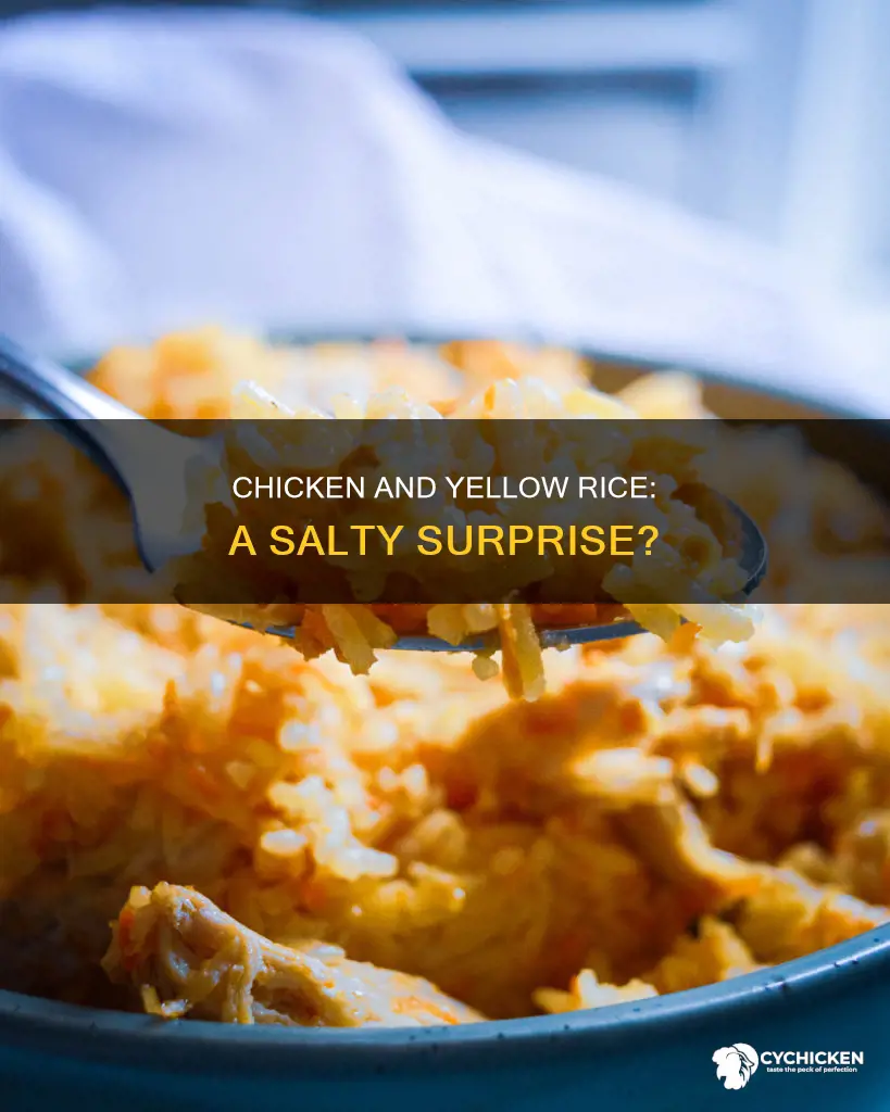 does chicken and yelliw rice have a lot of salt