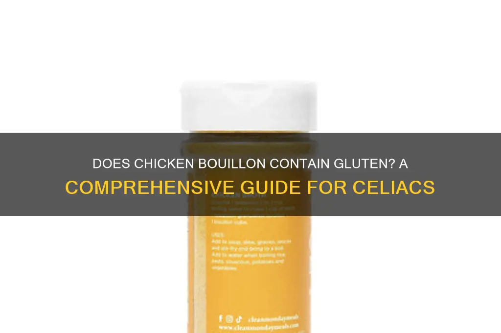 does chicken bouillon have gluten in it