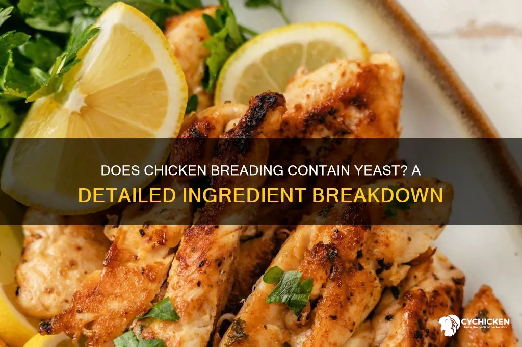 does chicken breading have yeast in it