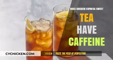 Does Chicken Express Sweet Tea Contain Caffeine? Find Out Here