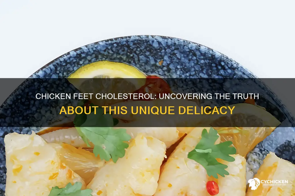 does chicken feet have a lot of cholesterol