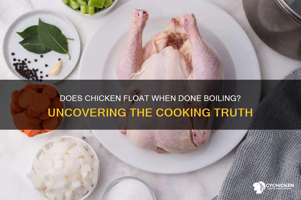does chicken float when its done boiling
