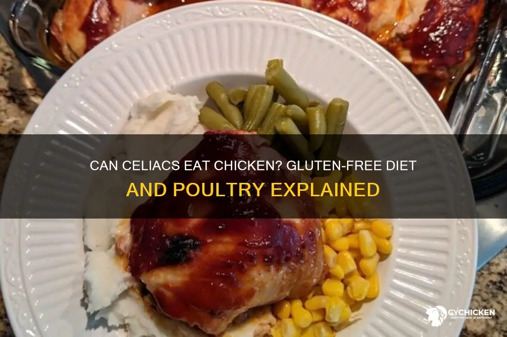 does chicken is allowed for celiac disease