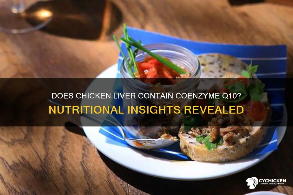 does chicken liver contain co enzime q 10