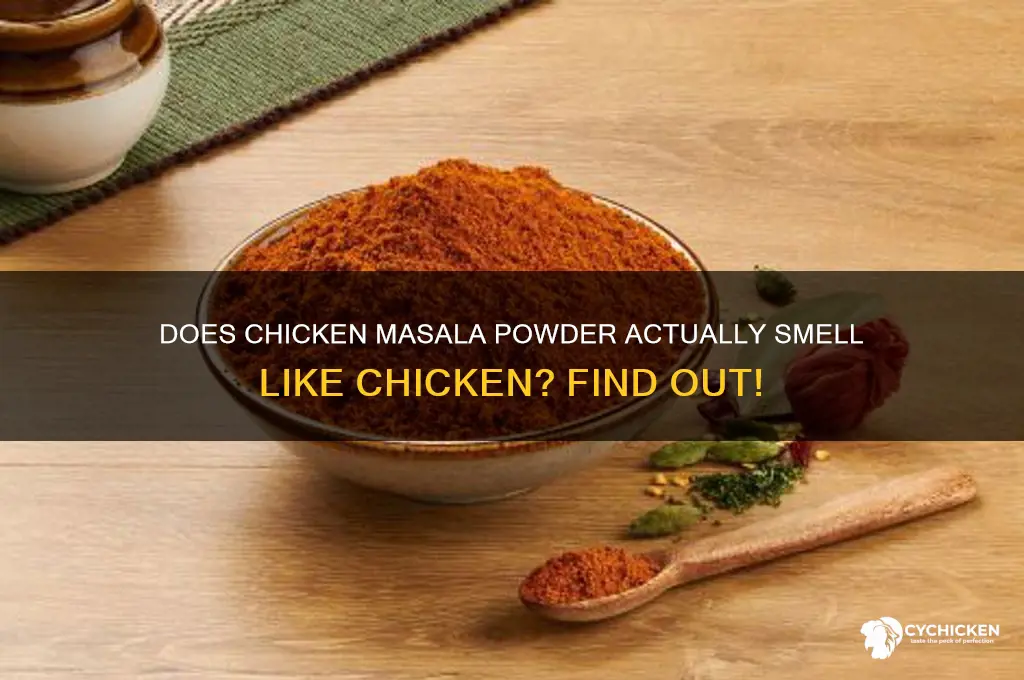 does chicken masala powder give chicken smell