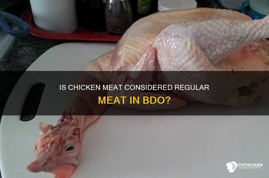 does chicken meat count as regular meat bdo