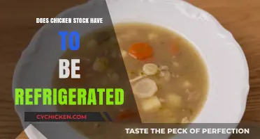 Does Chicken Stock Need Refrigeration? Storage Tips and Safety Guide