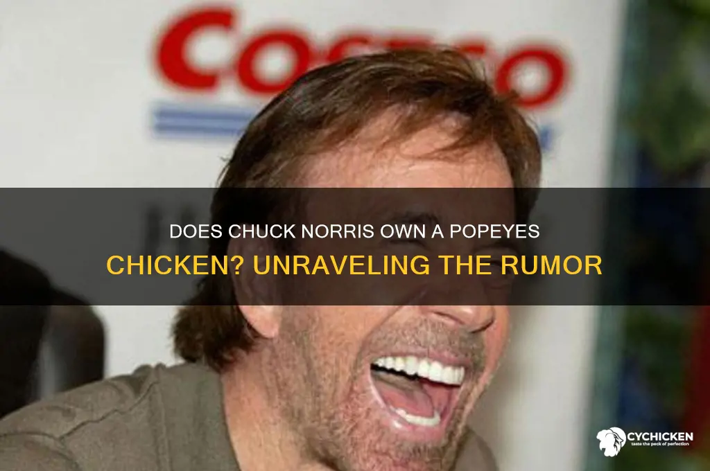 does chuck noris own a popeyes chicken