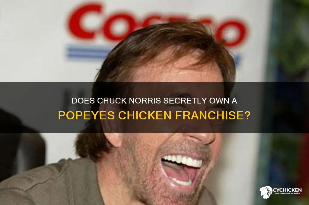 does chuck norris own a popeyes chicken