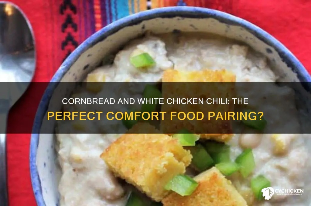 does cornbread go with white chicken chili