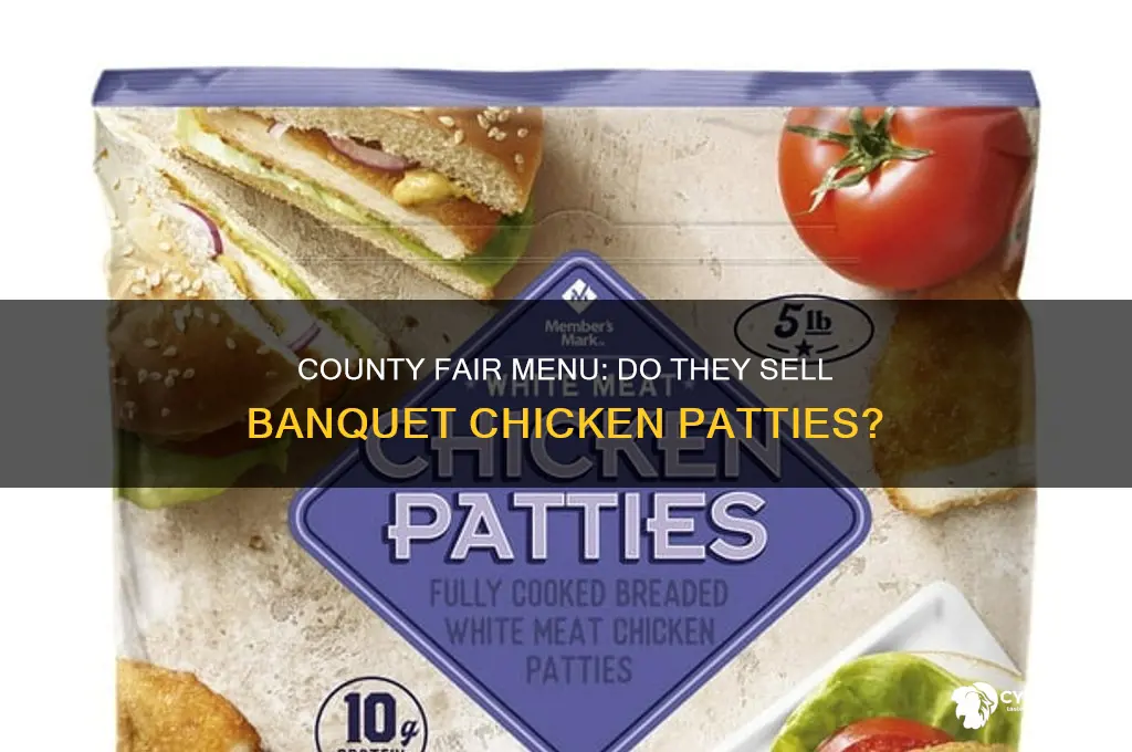 does county fair sell banquet chicken patties